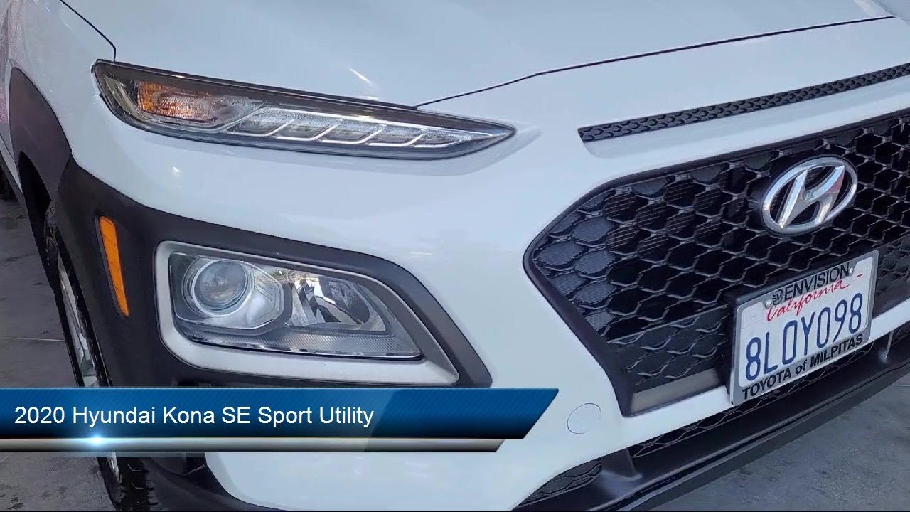 2020 Hyundai Kona SE Sport Utility Milpitas San Jose Sunnyvale Fremont