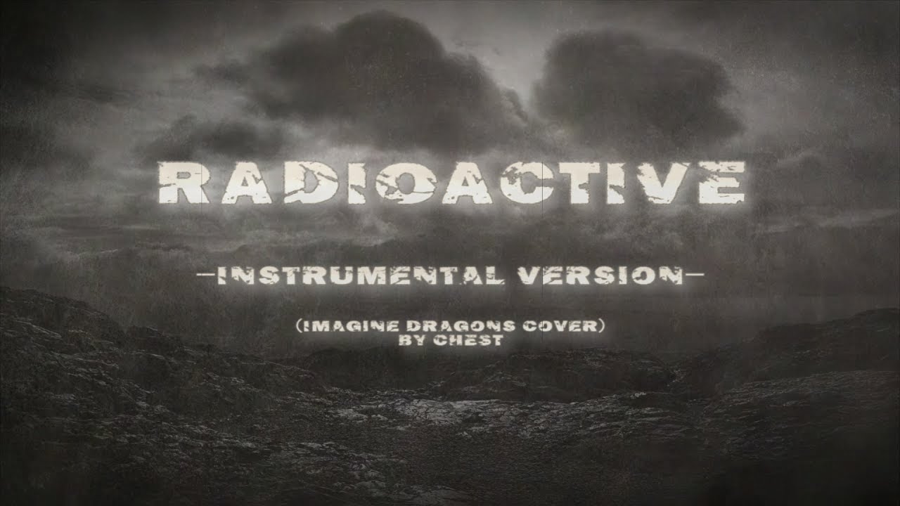 Radioactive песня imagine