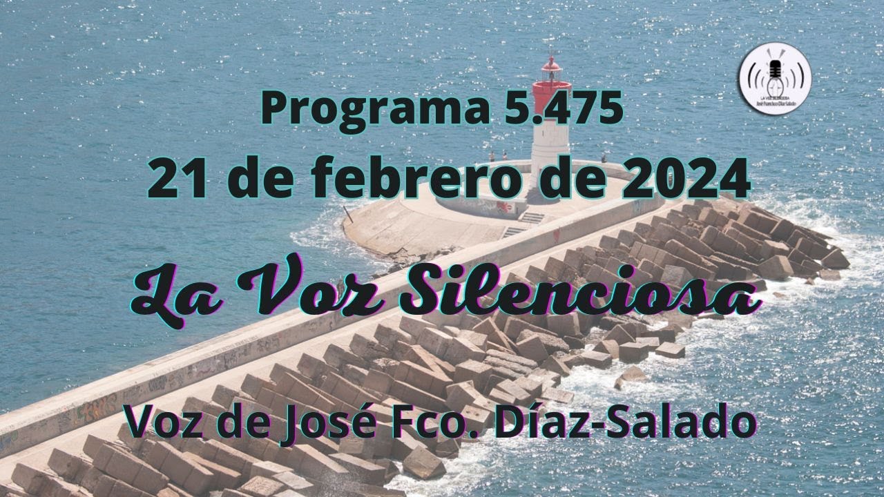🔴Programa 5.475 de LA VOZ SILENCIOSA - Programa de Radio en Directo