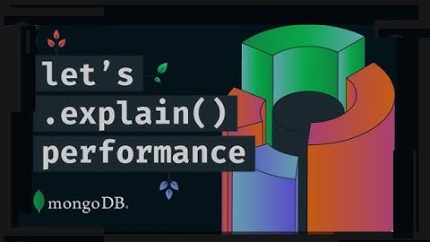 MongoDB Query Plans | Explain in MongoDB | mongodb query plan explain