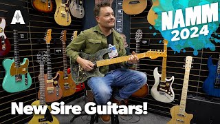Incredible New Sire Guitars Namm 2024
