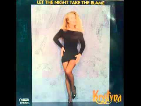 Krystyna — Krystyna ~ Let The Night Take The Blame ~ 1989 produção miqueias