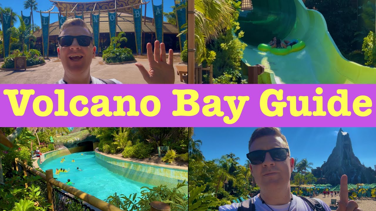 A Guide to Volcano Bay | Universal 🌎 Orlando 🇺🇸 Resort 
