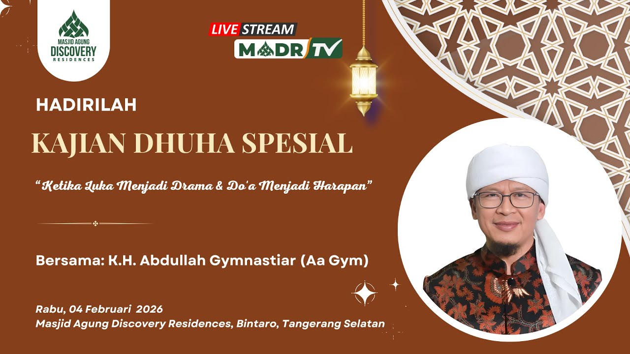 🔴KAJIAN DHUHA SPESIAL Bersama Aa Gym I MASJID AGUNG DISCOVERY RESIDENCES