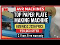 Top Paper Plate Making Machine | Business Price | For More Information