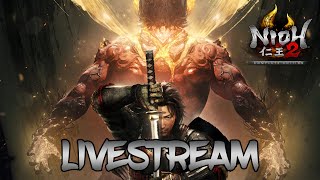 🔴Live - Nioh 2 - Return of the GOAT Part 4
