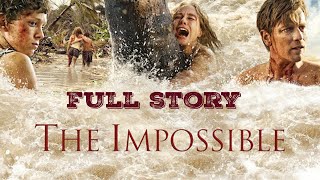 The Impossible Movie Explained In Hindi | The Impossible 2012 Movie Explained | Few Minutes Movies