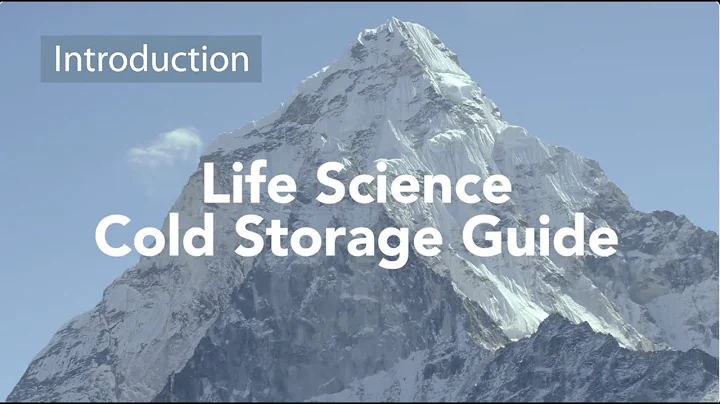 Life Science Cold Storage Guide: Introduction
