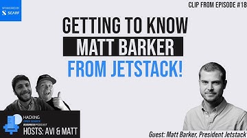 2 Getting to know Matt Barker and Jetstack - Clip