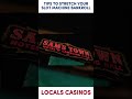 Why you should play at locals casinos in Vegas!