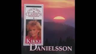 Kikki Danielsson - Wasn't That Love