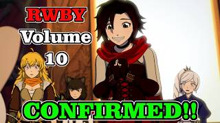 RWBY is Officially getting a 10th Volume!