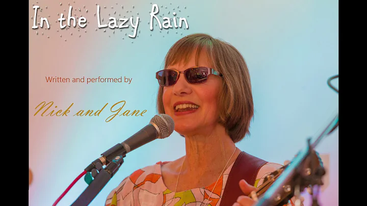 In the Lazy Rain