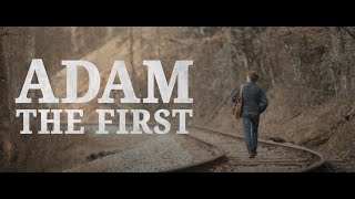 Adam The First Trailer 2024