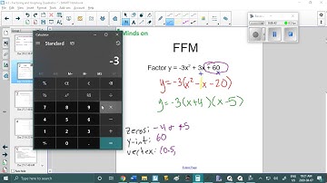 MPM2D 4.3 - Factoring and Graphing Quadratics