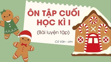 Bài 18: Ôn tập cuối học kì I - Phần 5 (Tiết 9, 10) - Tiếng Việt lớp 2 [OLM.VN]