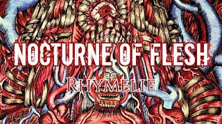 Nocturne Of Flesh- Rhymelie