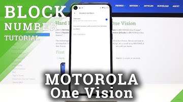 How to Block Number in MOTOROLA One Vision – Create Blacklist