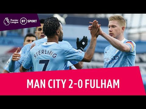 Man City vs Fulham (2-0) | Premier League highlights