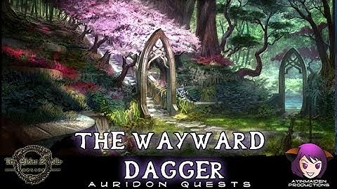 Elder Scrolls Online - L14 The Wayward Dagger
