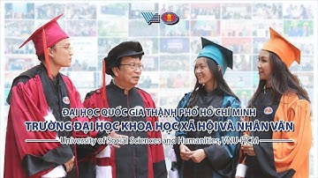 GIỚI THIỆU TRƯỜNG ĐẠI HỌC KHOA HỌC XÃ HỘI VÀ NHÂN VĂN, ĐHQG-HCM 2025 | Người Nhân Văn