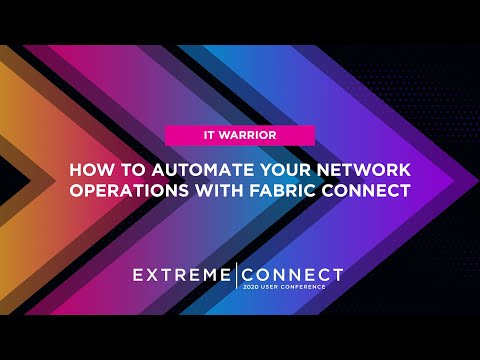 How to Automate your Network Operations with Fabric Connect