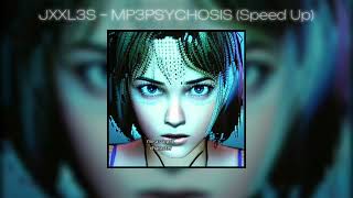 Jxxl3S – Mp3Psychosis (Speed Up) (Tik Tok)