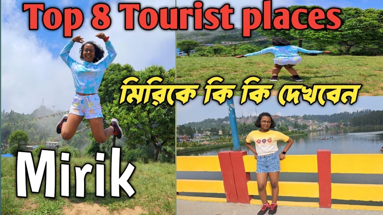 Top Sights In Mirik//Mirik//Top 8 Places In Mirik