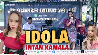 IDOLA By INTAN KAMALA Remix DJ Lagu Dayak Viral Tiktok 2025  Artis Dayak Kalimantan