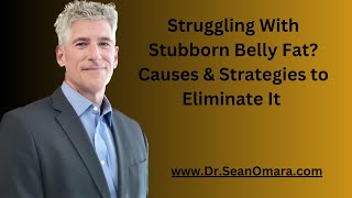Do You Struggle With Stubborn BELLY FAT? What it is, Why its Bad, WHY You Do, How to Correct!