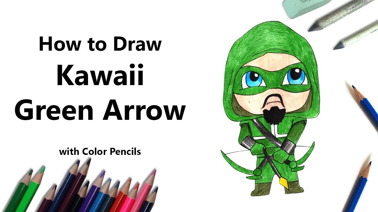 How To Draw Kawaii Green Arrow Step By Step Very Easy Youtube 