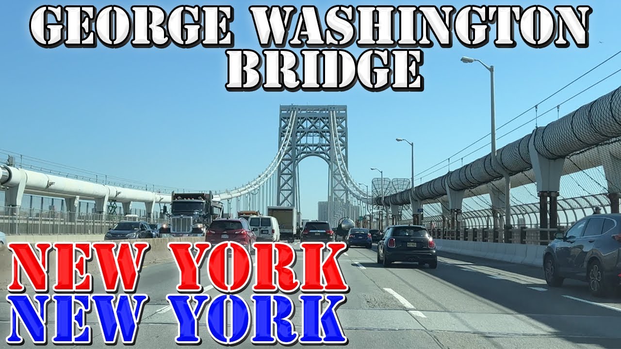 Washington Bridge World's BUSIEST Bridge New York City 4K Infrastructure Drive