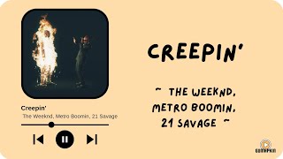 Creepin' - The weeknd, Metro Boomin, 21 Savage (Terjemahan lirik Indonesia)