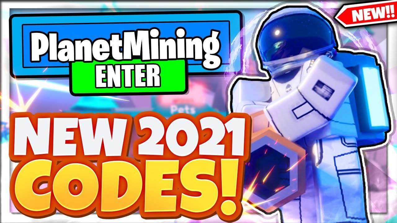 Planet Mining Simulator Codes Roblox July 2021 Mejoress - roblox money codes for mining simulator