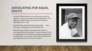 Historical Figure Presentation on how Jackie Robinson changed professional baseball