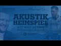 LIVE | Akustik Heimspiel Vol. 08 mit Max BERING!