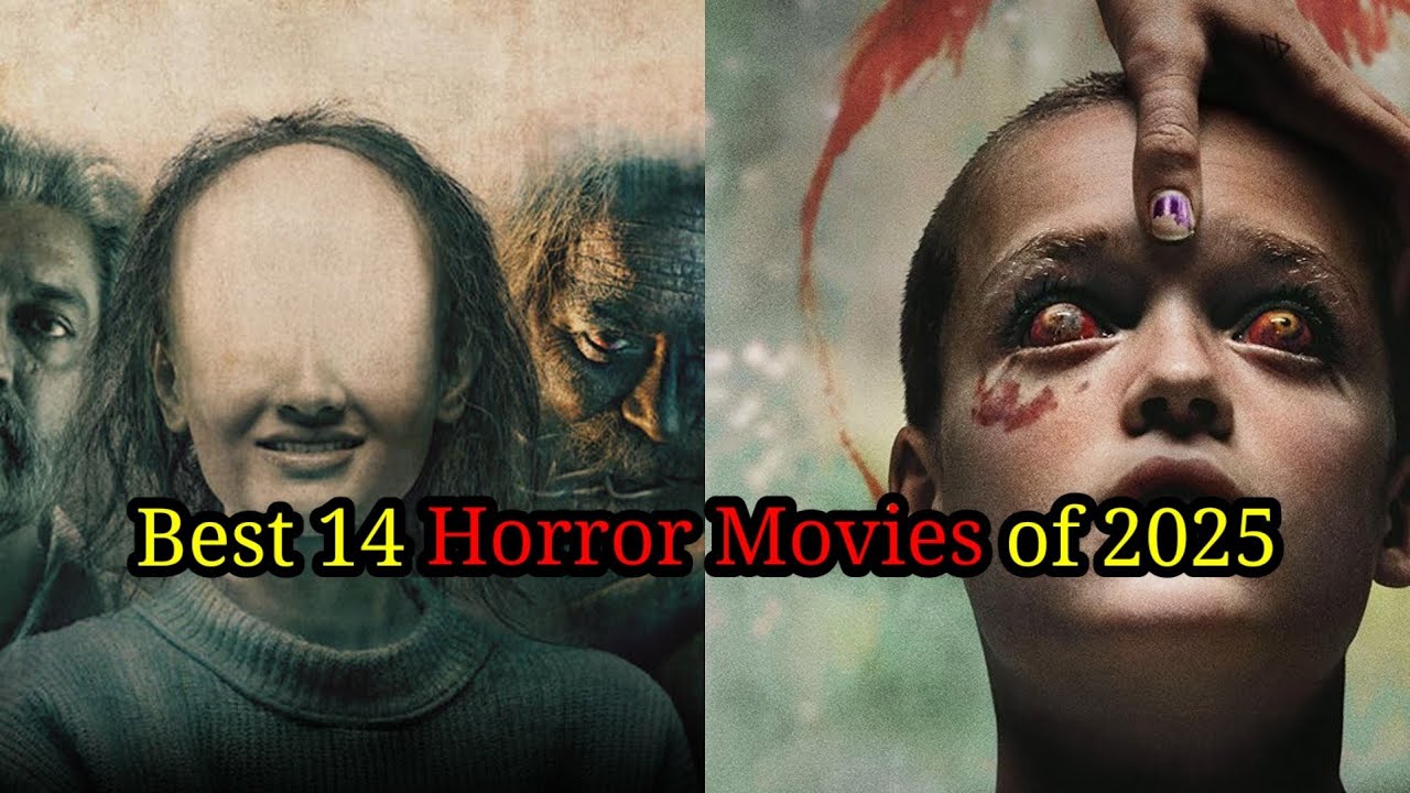 Top 14 horror movies of 2025 | New scary movies  