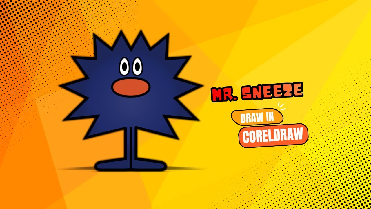 How to Draw Mr. Sneeze (Step By Step) l Coreldraw | Drawing