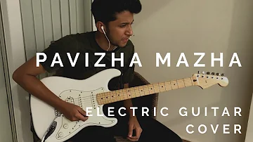 Pavizha mazha | Electric Guitar cover | Athiran