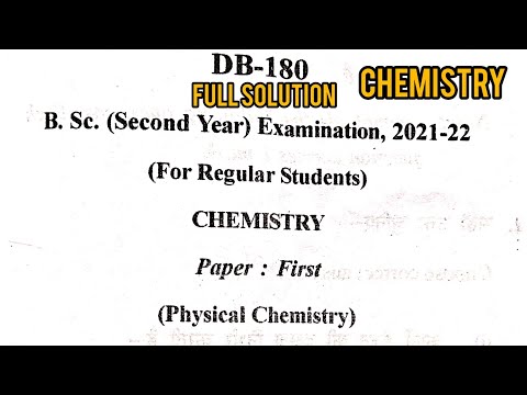 Bsc 2en year Physical Chemistry first Paper Solution 2022