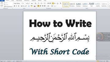 How to Write Bismillah in Word using Code | MS Word Tips & Tricks