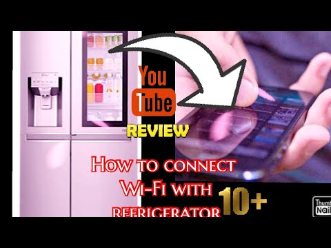 LG refrigerator ko Wi-Fi se kaise connect kare | how to connect LG refrigerator with wi-fi