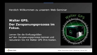 Walter GPS. Der Zerspanungsprozess im Fokus.