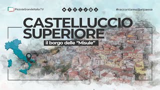 Castelluccio Superiore - Piccola Grande Italia
