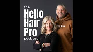 Why the Salon Industry Will Do Anything But Hair [EP:246]