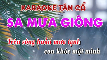 KARAOKE (tân cổ) | SA MƯA GIÔNG | dây đào