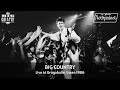 Capture de la vidéo Big Country - Live At Rockpalast 1986 (Full Concert Video)