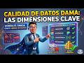 Calidad de Datos: Lo que el DAMA-DMBOK no quiere que ignores.