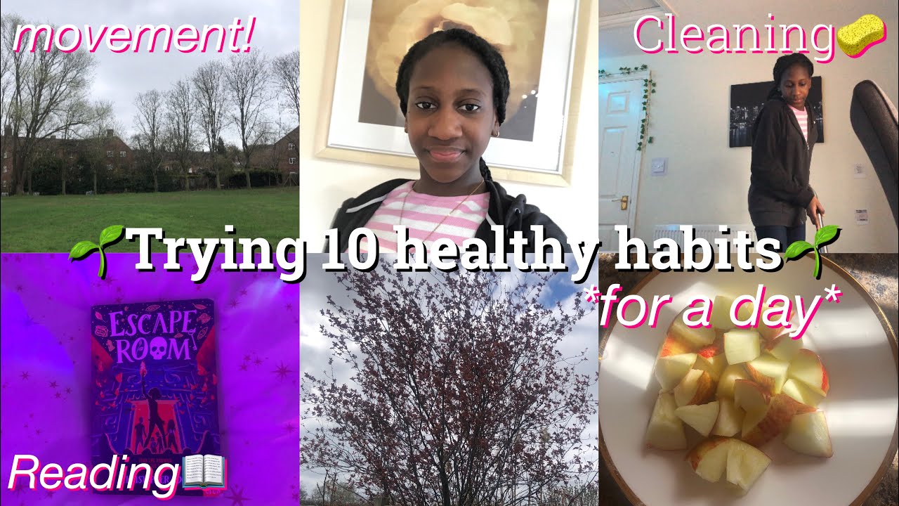 TRYING 10 HEALTHY HABITS FOR A DAY🌱(life changing)+ feedback! - YouTube
