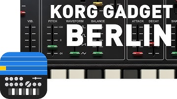 Korg Gadget - Berlin - Instrument Tour (Part 3)